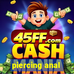 piercing anal